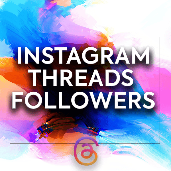 Instagram Threads Followers