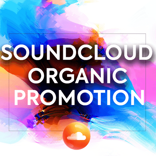 SoundCloud Organic Promotion