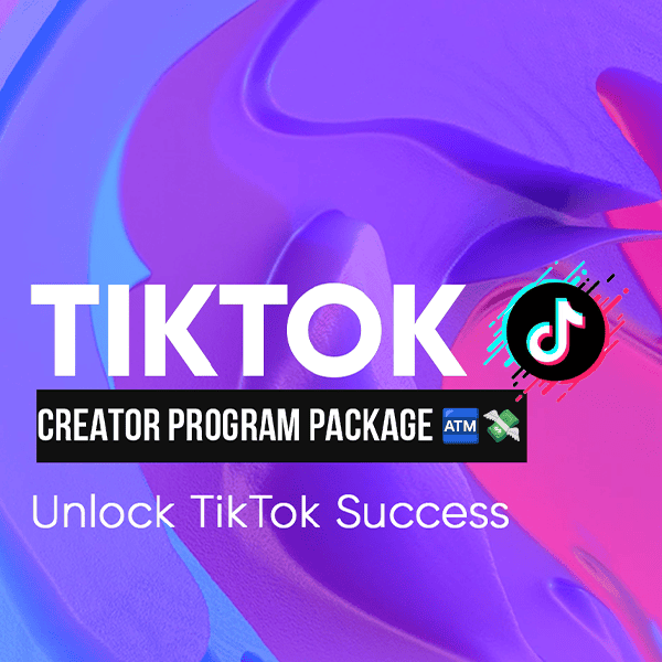 TikTok Creator Program Package