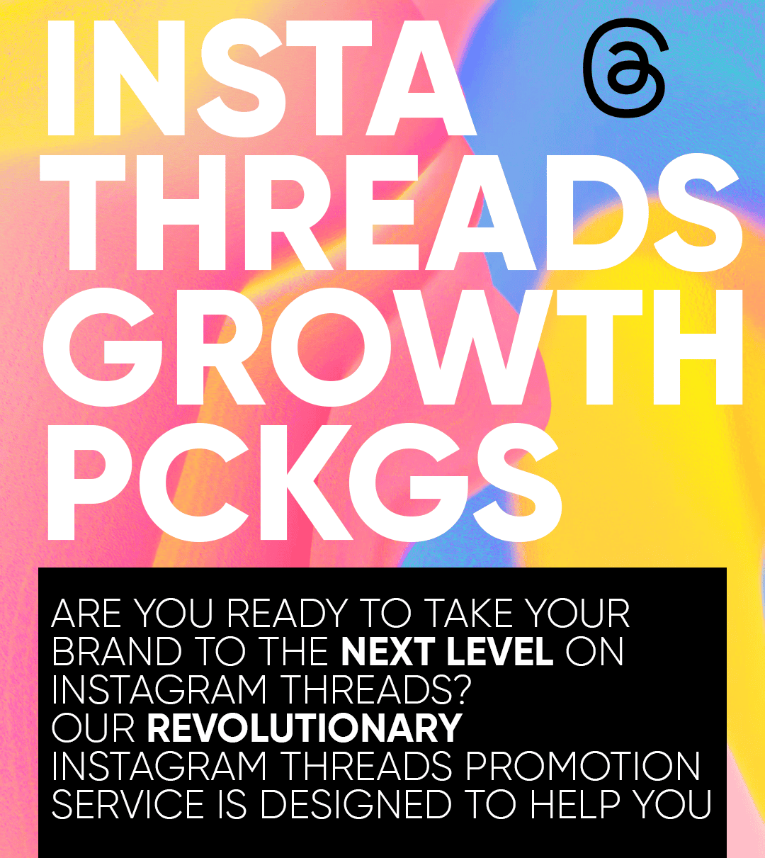 Instagram Threads Growth Packages