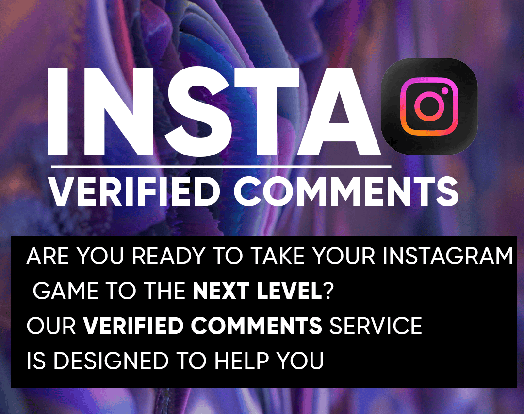 Instagram Verified Comments